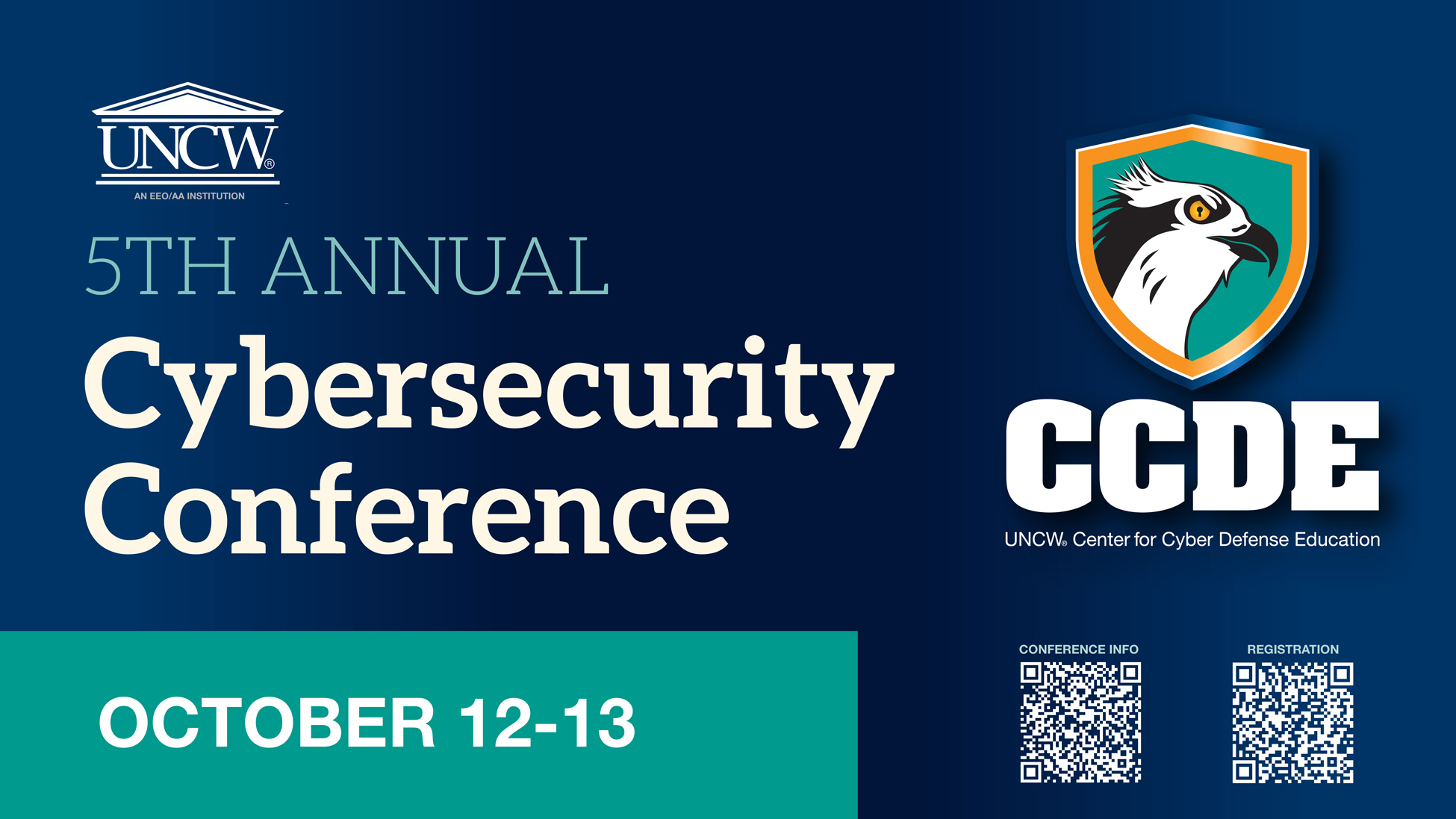 5th Annual Cybersecurity Conference October 12-13 from the UNCW center for cyber defense education