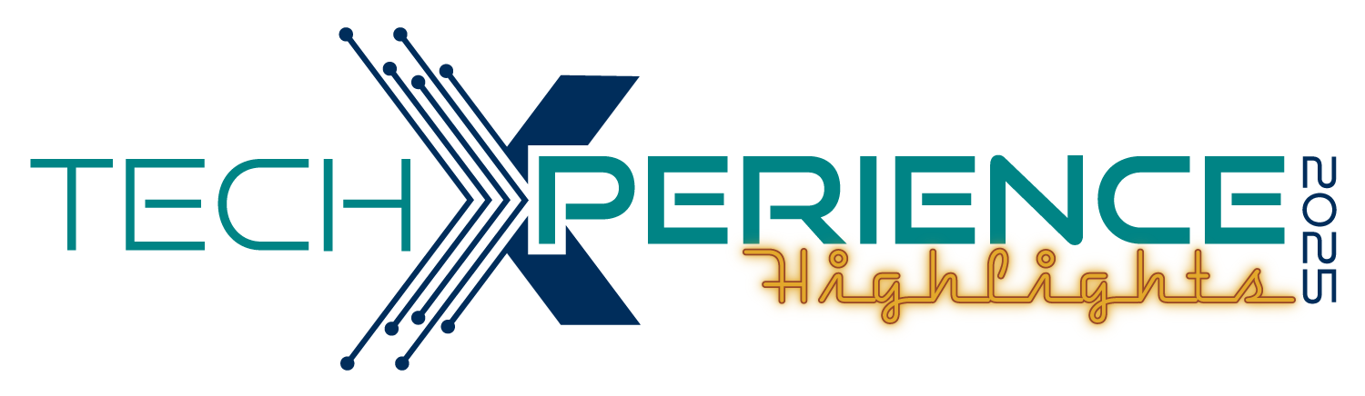 Tech Xperience 2025 Highlights
